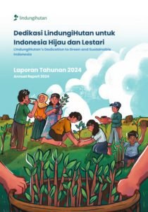 LindungiHutan Bersama Mitra, Donatur, dan Penggalang Catat Capaian Positif dalam Laporan Tahunan 2024 (1) (1)