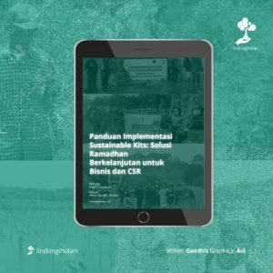 LindungiHutan Rilis Ebook Ramadan Berkelanjutan