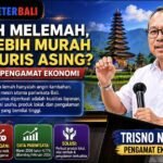 Rupiah Melemah, Bali Lebih Murah bagi Turis Asing? Ini Analisis Pengamat Ekonomi