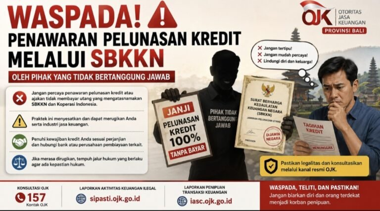 OJK Bali Peringatkan Modus Pelunasan Kredit Berkedok SBKKN